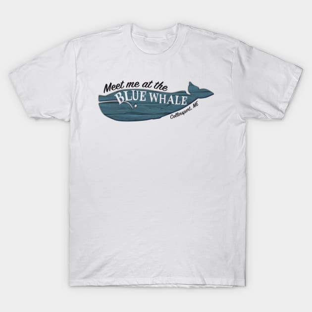 Meet me at the Blue Whale Dark Shadows T Shirt TeePublic